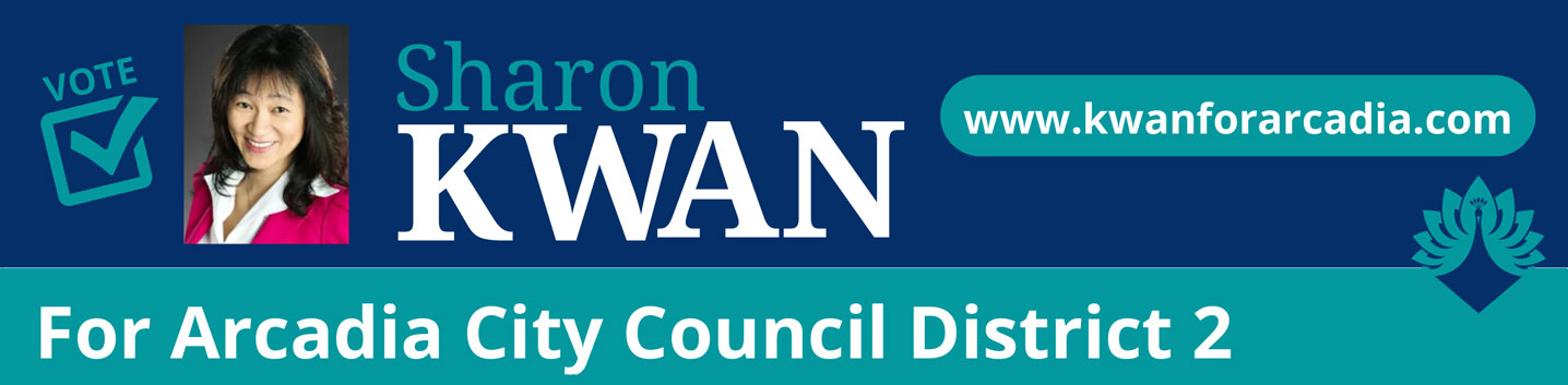 Sharon Kwan for Arcadia City Council header